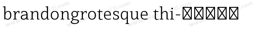 brandongrotesque thi字体转换